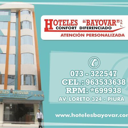 Hotel Bayovar Piura Buitenkant foto